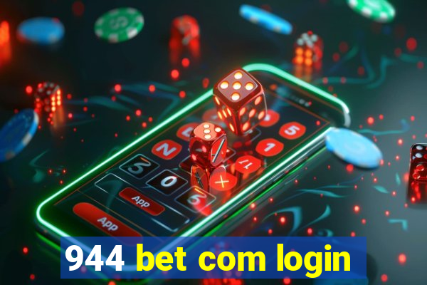 944 bet com login